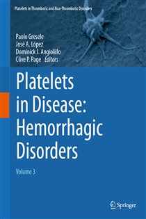 Platelets in Disease: Hemorrhagic Disorders Volume 3