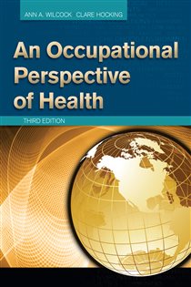 An Occupational Perspective of Health (3rd ed.)