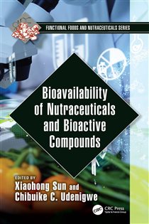 Bioavailability of Nutraceuticals and Bioactive Compounds