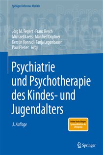 Psychiatrie und Psychotherapie des Kindes- und Jugendalters (3rd ed.)