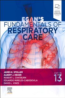 Egan's Fundamentals of Respiratory Care - E-Book (13th ed.)