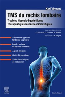 TMS du rachis lombaire Troubles Musculo-Squelettiques - Thérapeutiques Manuelles Scientifiques
