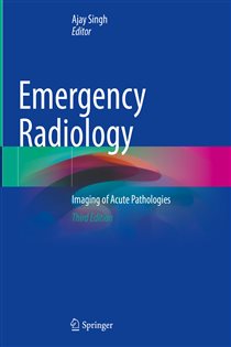 Emergency Radiology (3rd ed.) Imaging of Acute Pathologies