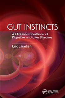 Gut Instincts A Clinician's Handbook of Digestive and Liver Diseases