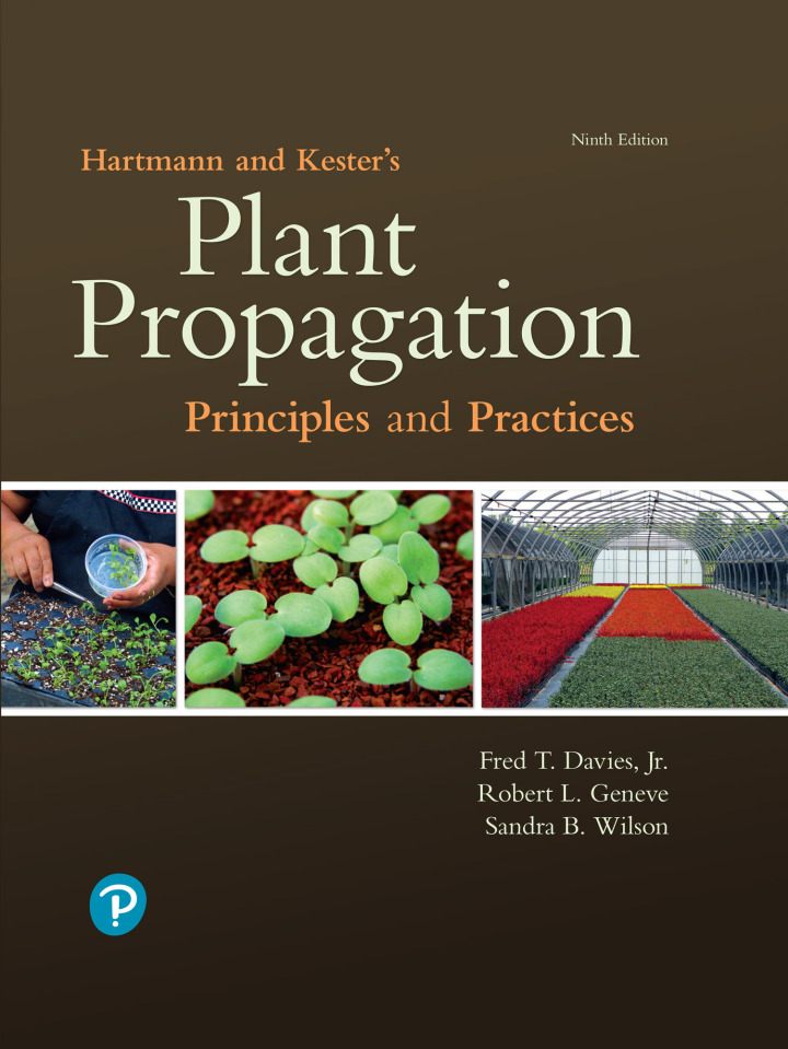 Hartmann & Kester's Plant Propagation: Principles and Practices 9th Edition