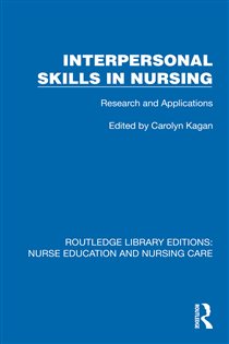 Interpersonal Skills in Nursing Research and Applications