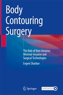 Body Contouring Surgery The Role of Non-Invasive, Minimal-Invasive and Surgical Technologies