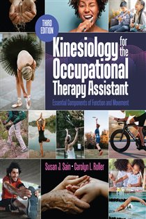 Kinesiology for the Occupational Therapy Assistant (3rd ed.)