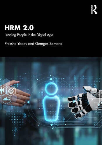 HRM 2.0 Leading People in the Digital Age By Preksha Yadav, Georges Samara