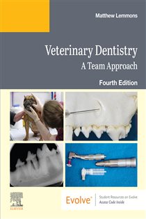 Veterinary Dentistry: A Team Approach E-Book (4th ed.)