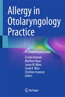 Allergy in Otolaryngology Practice A Comprehensive Guide