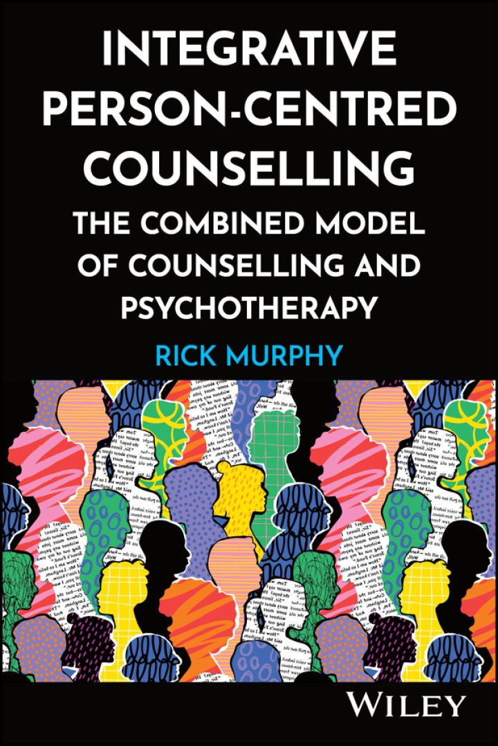 Integrative Person-Centred Counselling: The Combined Model of Counselling and Psychotherapy