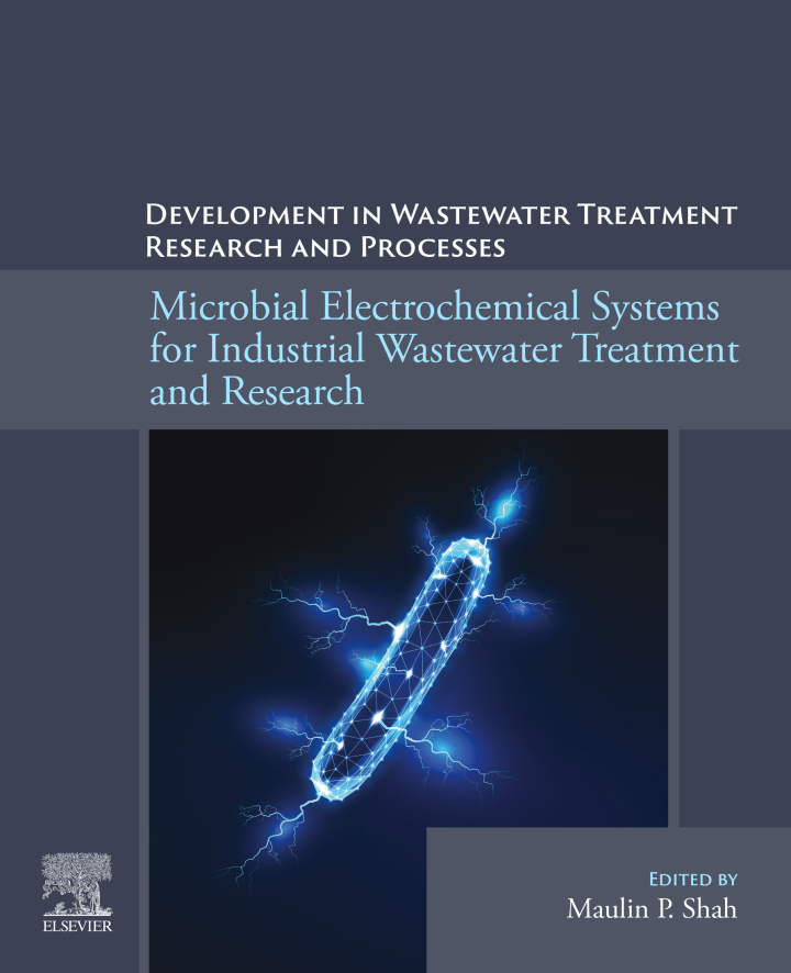 Microbial Electrochemical Systems for Industrial Wastewater Treatment and Research: Developments in Wastewater Treatment Research and Processes