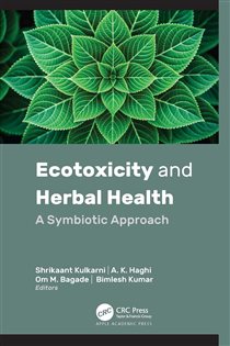 Ecotoxicity and Herbal Health A Symbiotic Approach