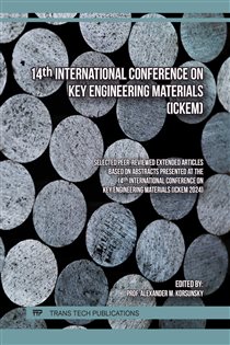 14th International Conference on Key Engineering Materials (ICKEM)