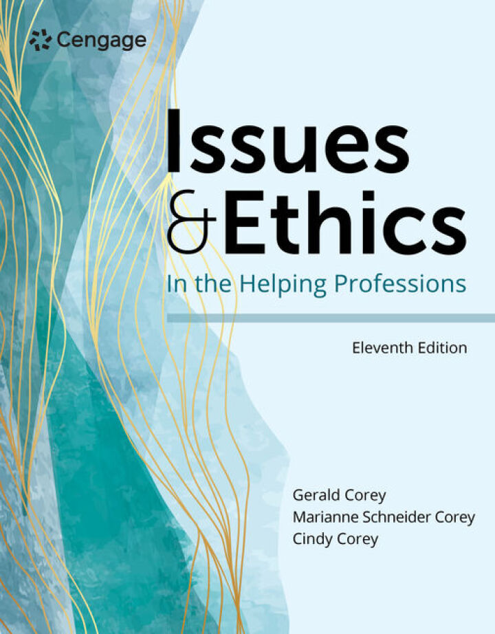 Issues and Ethics in the Helping Professions 11th Edition