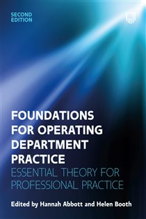 Foundations for Operating Department Practice: Essential Theory for Practice (2nd ed.)