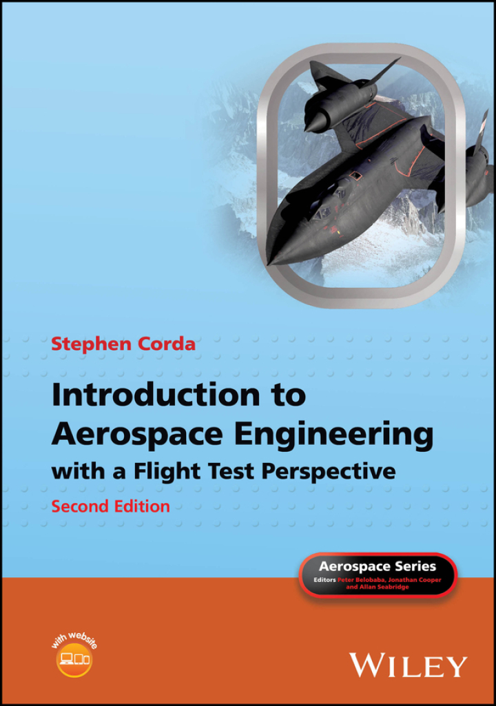 Introduction to Aerospace Engineering with a Flight Test Perspective 2nd Edition