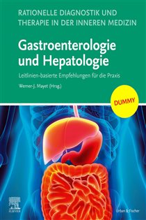 Rationelle Diagnostik und Therapie in der Inneren Medizin - Gastroenterologie und Hepatologie + E-Book