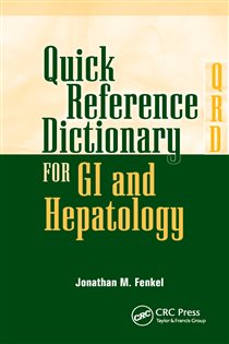 Quick Reference Dictionary for GI and Hepatology