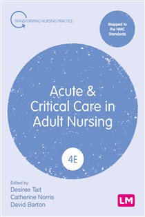 Acute and Critical Care in Adult Nursing (4th ed.)