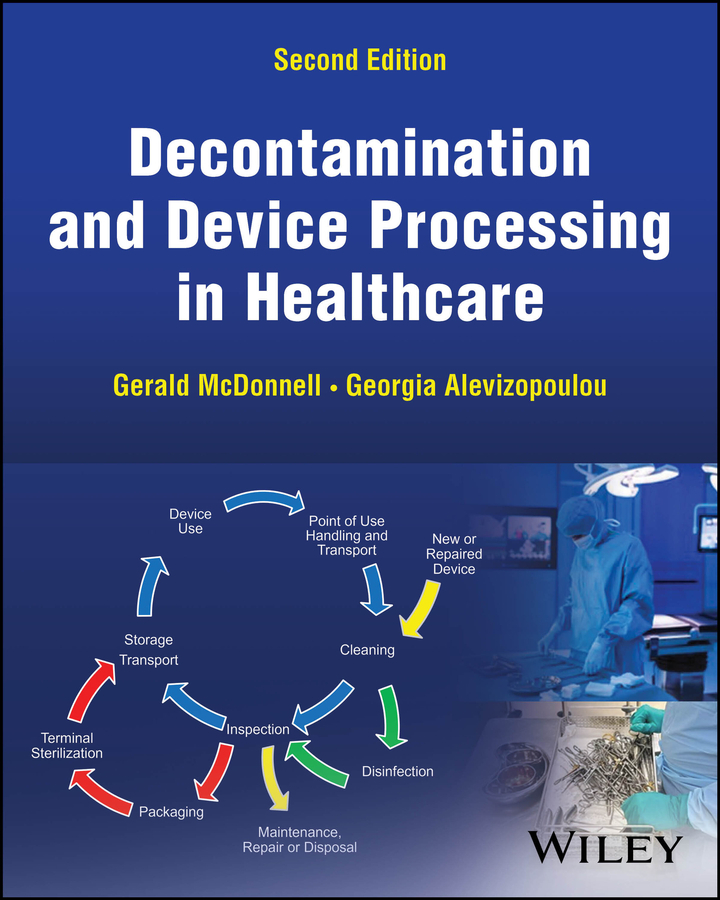 Decontamination and Device Processing in Healthcare 2nd Edition