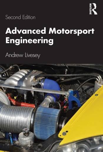 Advanced Motorsport Engineering By Andrew Livesey