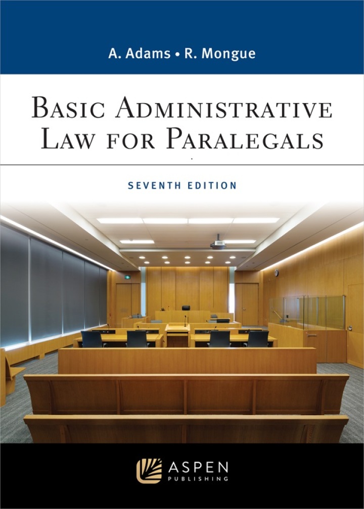 Basic Administrative Law for Paralegals 7th Edition