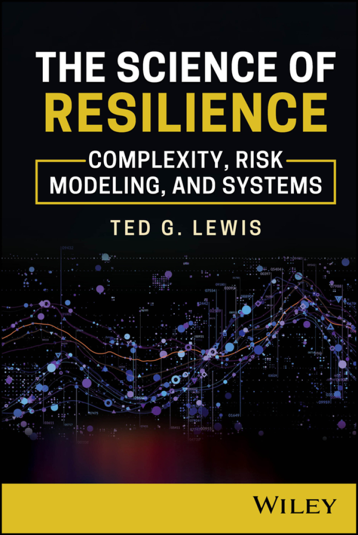 The Science of Resilience: Complexity, Risk Modeling, and Systems