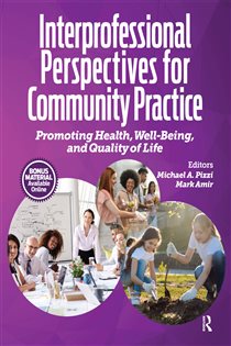 Interprofessional Perspectives for Community Practice Promoting Health, Well-Being, and Quality of Life