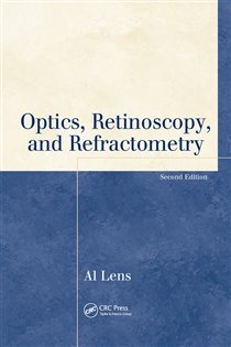 Optics, Retinoscopy, and Refractometry (2nd ed.)
