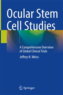 Ocular Stem Cell Studies A Comprehensive Overview of Global Clinical Trials