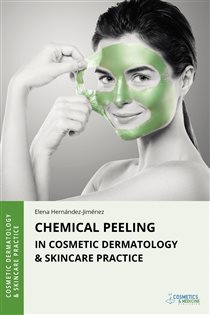 Chemical Peeling in Cosmetic Dermatology & Skincare Practice