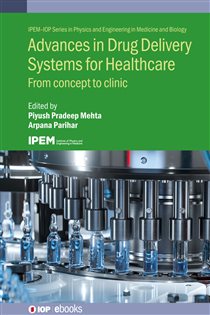 Advances in Drug Delivery Systems for Healthcare From concept to clinic