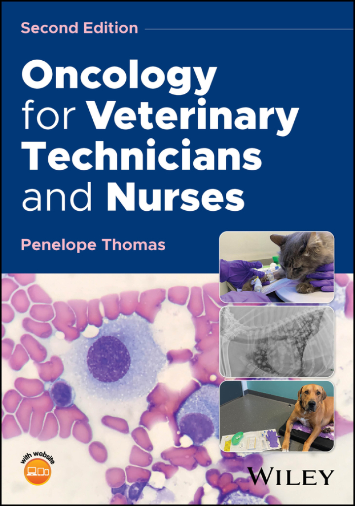 Oncology for Veterinary Technicians and Nurses 2nd Edition