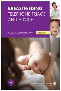 Breastfeeding Telephone Triage and Advice (5th ed.)