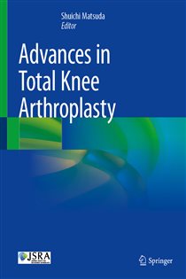 Advances in Total Knee Arthroplasty