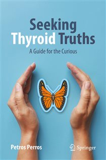 Seeking Thyroid Truths A Guide for the Curious