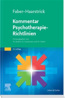 Faber/Haarstrick. Kommentar Psychotherapie-Richtlinien (13th ed.)