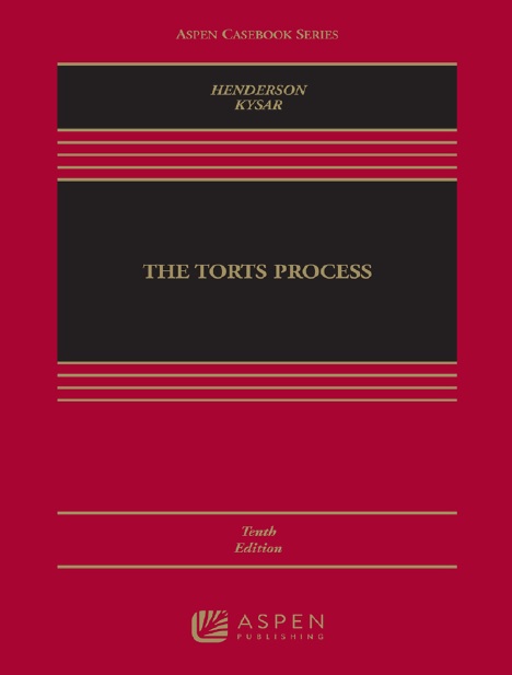 Torts Process 10th Edition