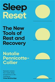 Sleep Reset The New Tools of Rest & Recovery