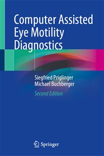 Computer Assisted Eye Motility Diagnostics (2nd ed.)