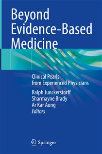 Beyond Evidence-Based Medicine Clinical Pearls from Experienced Physicians
