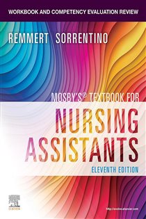 Workbook and Competency Evaluation Review for Mosby's Textbook for Nursing Assistants - E-Book (11th ed.)