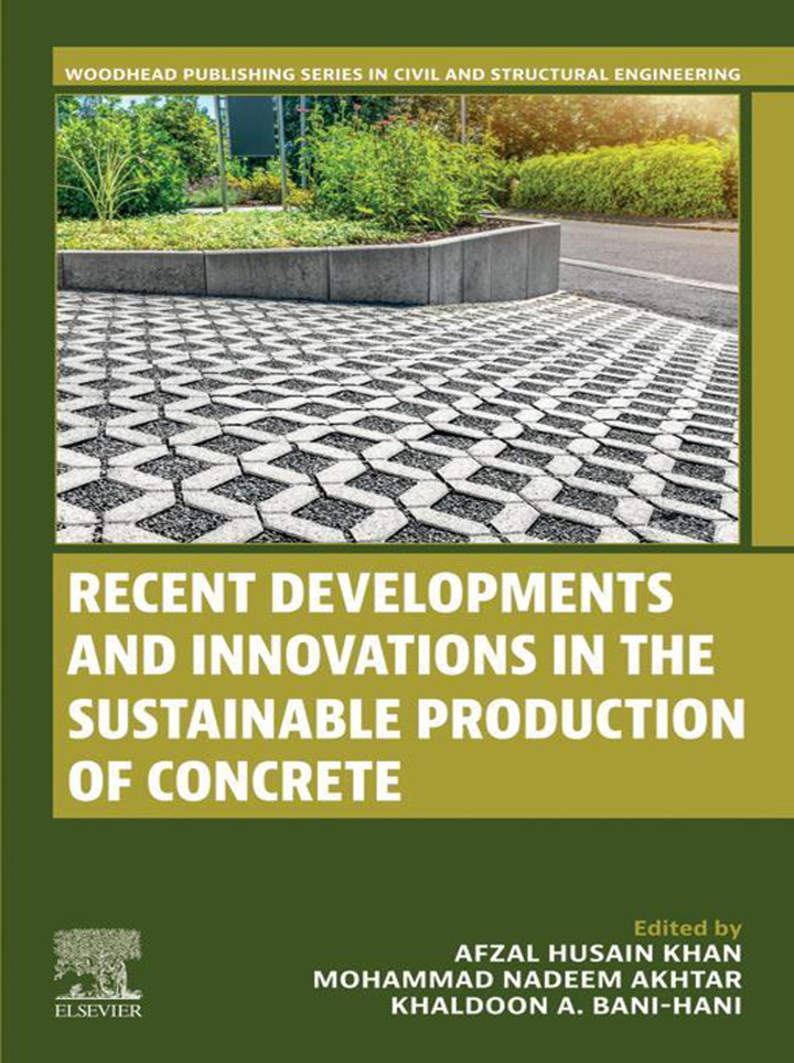Recent Developments and Innovations in the Sustainable Production of Concrete