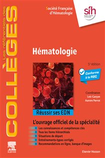Hématologie (5th ed.) Réussir ses EDN