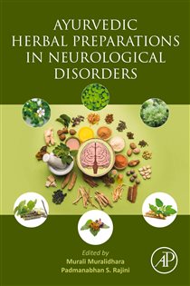 Ayurvedic Herbal Preparations in Neurological Disorders