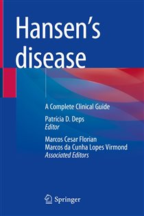 Hansenâ€™s Disease A Complete Clinical Guide