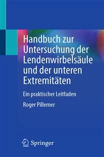 Handbuch zur Untersuchung der LendenwirbelsÃ¤ule und der unteren ExtremitÃ¤ten