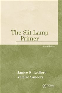 The Slit Lamp Primer (2nd ed.)